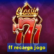 ff recarga jogo